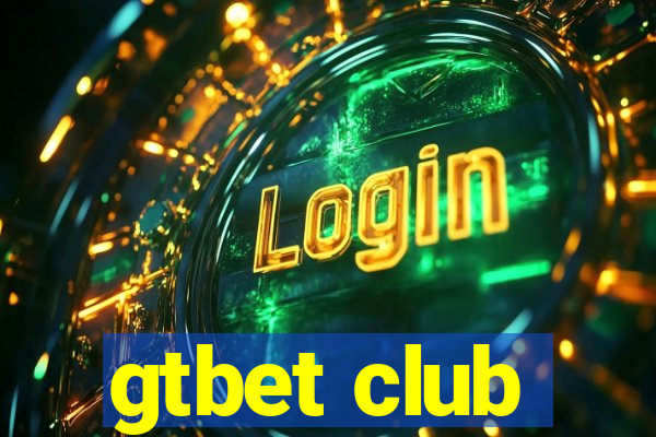 gtbet club